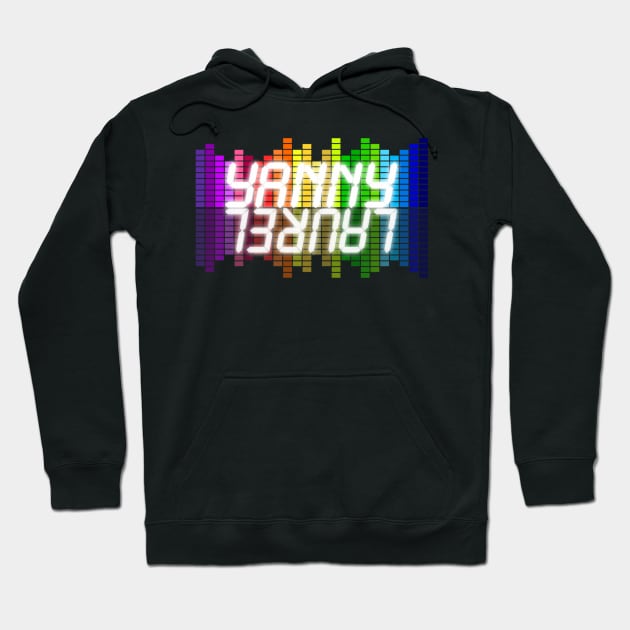 Yanny Laurel quarrel Hoodie by CrazyCreature